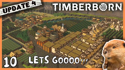 New Industry Project Underway | Timberborn Update 4 | 10