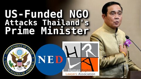 US-Funded "NGO" Attacks Thai Prime Minister