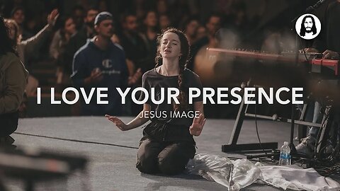 I Love Your Presence | Jesus Image | Christians Hangout | Music