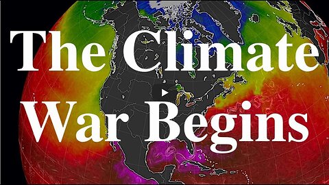 The Climate War Begins | The Opening Shot