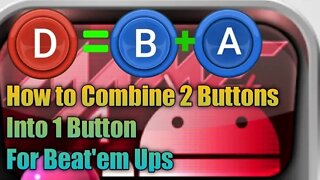 How to combine 2 buttons into 1 button for beat'em ups 🕹️🎮🥊🥋