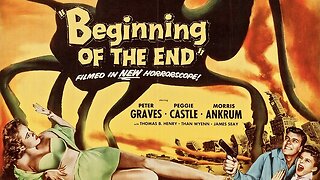 Beginning of the End (1957 Full Movie) | Sci-Fi/Horror