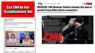 CNN Threatens YouTube With Copyright Violation If YouTubers Stream Debate Commentary