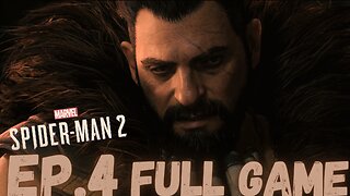 MARVEL'S SPIDER-MAN 2 Gameplay Walkthrough EP.4- Kraven The Hunter FULL GAME