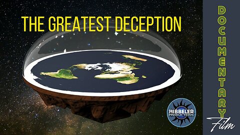 Documentary: The Greatest Deception