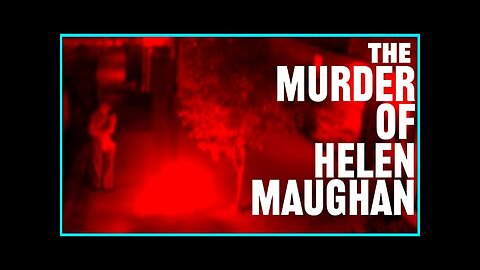 The Murder of Helen Maughan