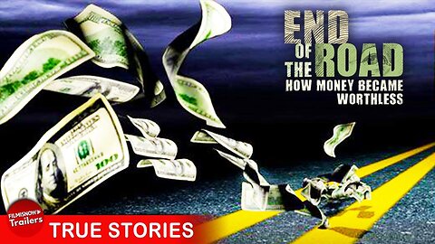 End of the Road: How Money Became Worthless (2012) - Why Silver & Gold are Friends & Guarantees of Freedom, &