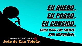 Eu quero, eu posso, eu consigo? SERÁ