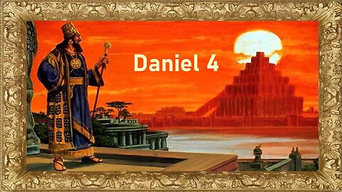 Daniel Chapter 4