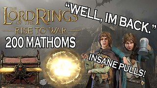 200 Mathoms with Crazy Luck! Lord of the Rings: Rise to War