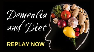 Dementia and Diet