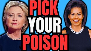 Hillary or Michelle: DEMOCRAT Emergency!