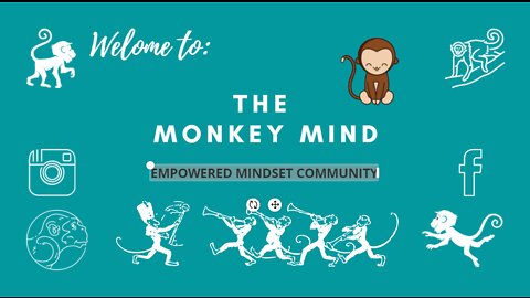 The Monkey Mind! the centre control of your failure