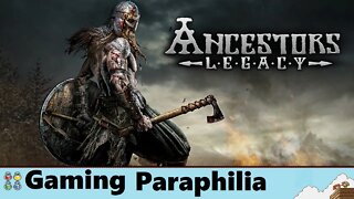 What's your Ancestor's Legacy? | Gaming Paraphilia