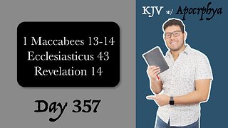 Day 357 - Bible in One Year KJV [2022]