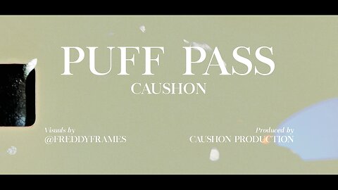 Puff Puff Pass ( Official Video) by Caushon