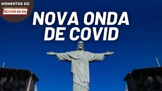 Cidade do RJ tem recorde em casos de Covid | Momentos Resumo do Dia