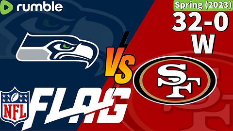 NFL Flag Football - 49ers vs Seahawks - 1st / 2nd Grade - Spring (2023)