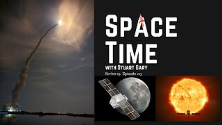 SpaceTime with Stuart Gary S25E125 | Podcast