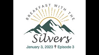 Above the Ordinary - Breakfast with the Silvers & Smith Wigglesworth Jan 3