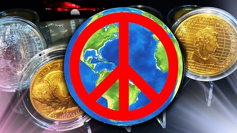 What Happens To Gold & Silver If We Have World Peace TOMORROW?