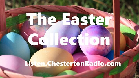 The Easter Collection - Drama - Comedy and Surprises All Day!