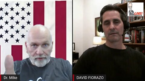 Dr Mike Live with David Fiorazo 032122