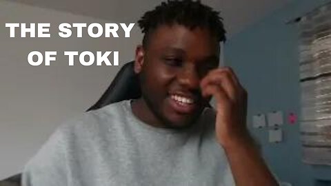 The Story of Toki