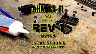 AHM RS11 total rebuild part 6