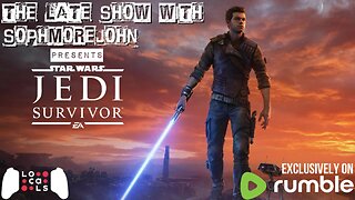 Guns Of Summer | Episode 1 | Star Wars Jedi Survivor - The Late Show With sophmorejohn