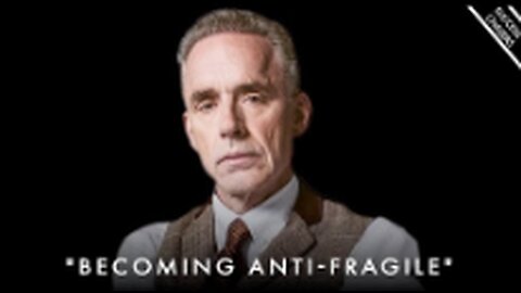 How To Become ANTIFRAGILE And Face ANYTHING In LIFE - Jordan Peterson Motivation