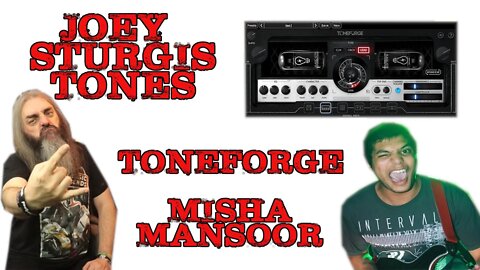 JST ToneForge Misha Mansoor Demo and Review @JST @JoeySturgisTones