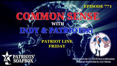 Episode 771 – Patriot Line Friday