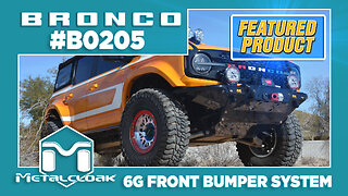 Introducing the Bronco 6G Front Bumper System