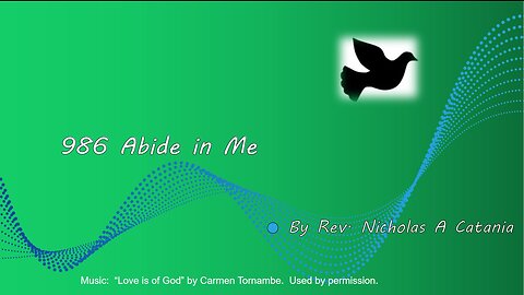 986 Abide in Me