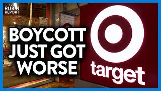 Target Boycott Worsens as Funding to Controversial LGBT Group Is Exposed | DM CLIPS | Rubin Report
