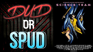 DUD or SPUD - Science Team ** VITO TRIGO SPECIAL ** | MOVIE REVIEW
