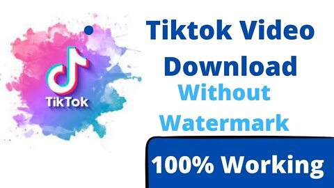 how to download tiktok video without watermark | बिना वॉटरमार्क Tiktok वीडियो कैसे डाउनलोड करें?