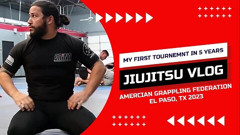 MY 1ST TOURNAMENT IN 5YRS - JIUJITSU VLOG