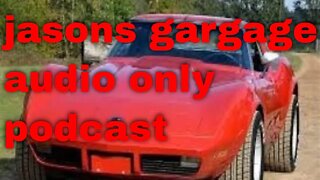 JASON'S GARAGE PODCAST