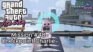 GTA Vice City Definitive Edition - Mission #48 - Checkpoint Charlie [No Commentary]