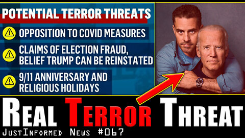 Joe Biden Is The REAL TERROR THREAT Facing The United States Right Now! | JustInformed News #067