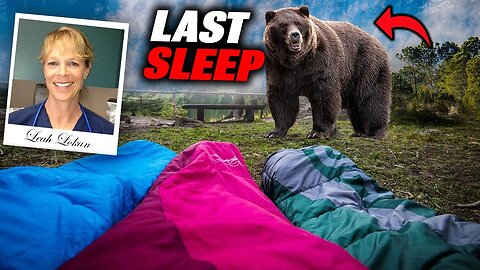 This Grizzly Bear Pulled Leah Lokan Out Of Her Tent & Mauled Alive Infront Of Her Friends