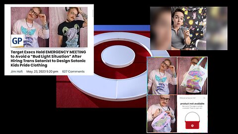 Opinionated News 30 May 2023 – More Transgendering Of Kids: The Target Controversy