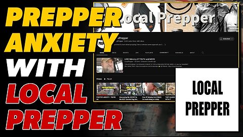 LIVE - LocalPrepper with the Survivalist Prepper