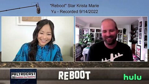 Krista Marie Yu ("Reboot") interview with Darren Paltrowitz
