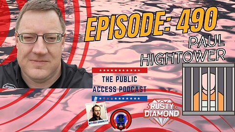 The Public Access Podcast 490 - Behind Bars: Navigating Prison Culture with Paul Hightower