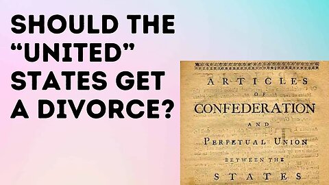 Should the “united” states get a divorce?