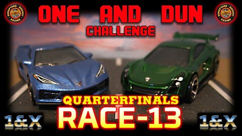 RACE-13 SEMIFINALS — 1&X CHALLENGE — Die Cast Racing