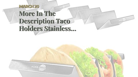 More In The Description Taco Holders Stainless Steel Set of 4, Oven&Grill&Dishwasher Safe, Taco...